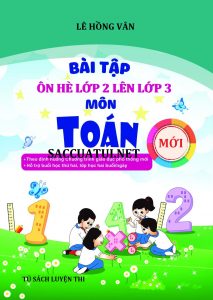 Bài tập ôn hè lớp 2 lên lớp 3 môn toán - tiếng việt pdf