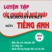 Luyện tập các chuyên đề ngữ pháp môn tiếng anh pdf