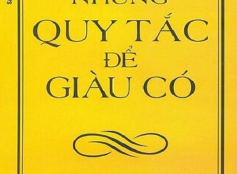 Những Quy Tắc Để Giàu Có