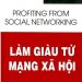 Những Sự Thật – Làm Giàu Từ Mạng Xã Hội pdf
