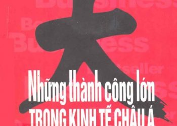 Những Thành Công Lớn Trong Kinh Tế Châu Á pdf