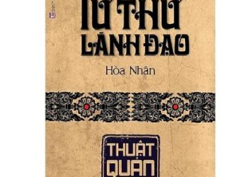 Tứ Thư Lãnh Đạo – Thuật Quản Trị pdf