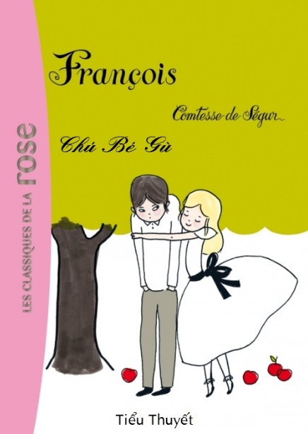 Tải sách: Francois – Chú Bé Gù – Comtesse De Ségur