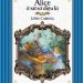Alice ở xứ sở diệu kỳ - Lewis Carroll pdf