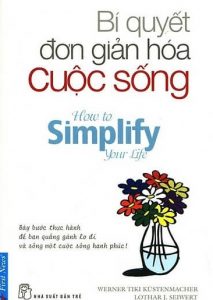 Bí Quyết Đơn Giản Hóa Cuộc Sống pdf