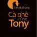 Cà Phê Cùng Tony pdf