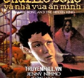 Charlie Bone và Nhà Vua Ẩn Mình - Jenny Nimmo pdf