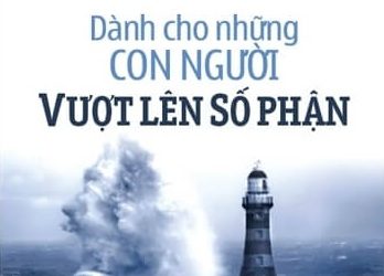 Dành Cho Những Con Người Vượt Lên Số Phận pdf