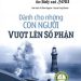 Dành Cho Những Con Người Vượt Lên Số Phận pdf