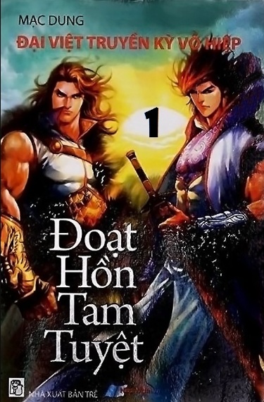 Tải sách: Đoạt Hồn Tam Tuyệt Tập 1
