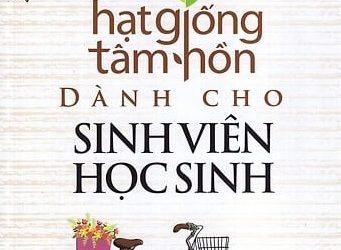 Hạt Giống Tâm Hồn – Dành Cho Học Sinh Sinh Viên pdf