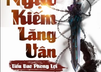 Ngạo kiếm Lăng Vân - Tiểu Đao Phong Lợi pdf