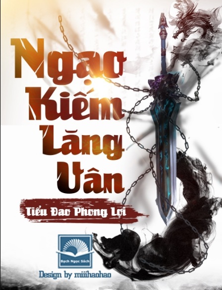 Tải sách: Ngạo kiếm Lăng Vân – Tiểu Đao Phong Lợi