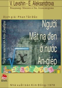 Người Mặt Nạ Đen Ở Nước An-Giép - Vladimir Levshin & F. Alexandrova pdf