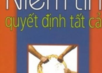 Niềm Tin Quyết Định Tất Cả pdf