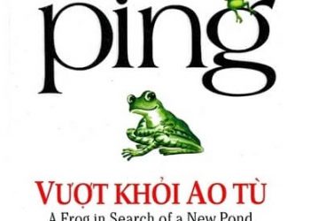 Ping – Vượt Khỏi Ao Tù pdf
