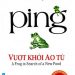 Ping – Vượt Khỏi Ao Tù pdf
