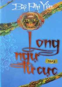 Thiên Vũ Tập 2: Long Ngự Tứ Cực - Bộ Phi Yên pdf