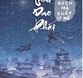 Tiêu Dao Phái - Bạch Mã Xuất Ứ Nê pdf