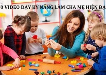 20 Video Day Kỹ Năng Làm Cha Mẹ Hiện Đại pdf