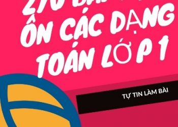 270 Bài Tập Ôn Các Dạng Toán Lớp 1 pdf