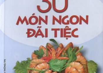 30 Món Ngon Đãi Tiệc pdf