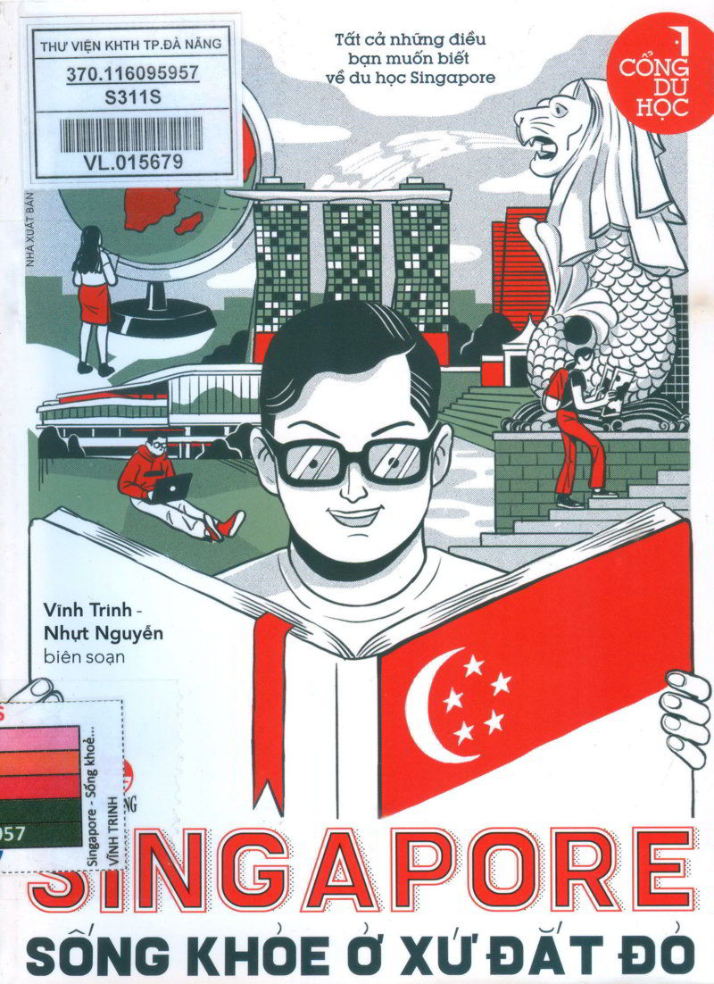 Singapore - Sống Khoẻ Ở Xứ Đắt Đỏ ebook
