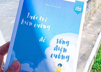 Tuổi trẻ kiên cường để sống điên cuồng ebook