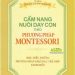 Cẩm Nang Nuôi Dạy Con Theo Phương Pháp Montessori pdf