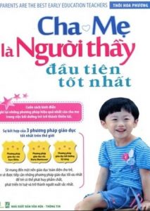Cha Mẹ Là Người Thầy Đầu Tiên Tốt Nhất pdf