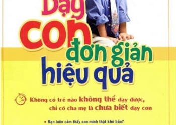 Dạy Con Đơn Giản Hiệu Quả pdf