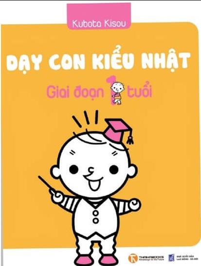 Tải sách: Dạy Con Kiểu Nhật – Giai Đoạn 1 Tuổi