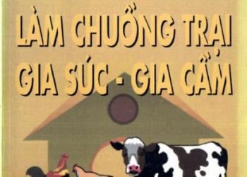 Hướng Dẫn Làm Chuồng Trại Gia Súc Gia Cầm pdf