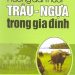 Hướng Dẫn Nuôi Trâu Ngựa Trong Gia Đình pdf