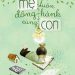 Mẹ Luôn Đồng Hành Cùng Con pdf