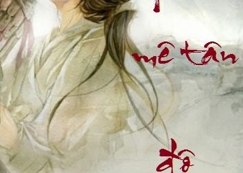Nguyệt Mê Tân Độ (Trăng Mờ Bến Cũ) pdf