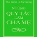 Những Quy Tắc Làm Cha Mẹ pdf