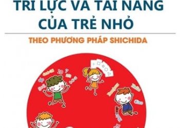 Phát Triển Trí Lực Và Tài Năng Của Trẻ Nhỏ pdf