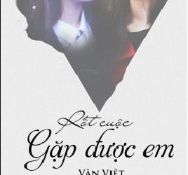 Rốt Cuộc Gặp Được Em pdf