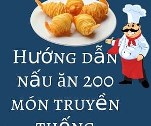 Sách Dạy Nấu Ăn 200 Món Ăn Truyền Thống pdf