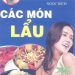 Sổ Tay Nội Trợ – Các Món Lẩu pdf