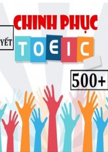 Bí Quyết Chinh Phục Toeic 500+ (Bản Đẹp) pdf
