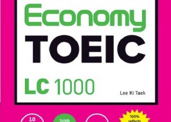 Bộ Sách New Economy TOEIC LC RC 1000 Mới Nhất (Ebook+Audio) pdf