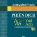 Hướng Dẫn Kỹ Thuật Phiên Dịch Anh - Việt Việt -Anh (Bản Đẹp) pdf