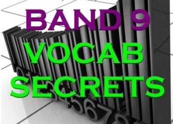 IELTS Band 9 Vocab Secrets (Bản Đẹp) pdf