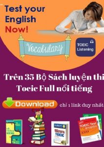 Trên 35 Bộ Sách Luyện Thi Toeic Full Nổi Tiếng-Download 1 Link Duy Nhất (Bản Đẹp) pdf