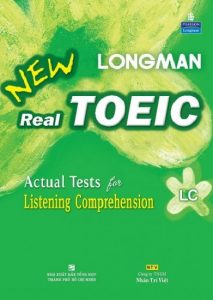 Trọn Bộ Sách Longman New Real Toeic LC,RC (Full Ebook+Audio) Bản Đẹp pdf