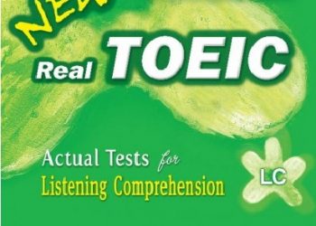 Trọn Bộ Sách Longman New Real Toeic LC,RC (Full Ebook+Audio) Bản Đẹp pdf