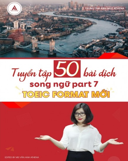 Tải sách: Tuyển Tập 50 Bài Dịch Song Ngữ Part 7 Toeic Format Mới Bản Đẹp
