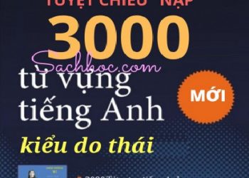 Tuyệt Chiêu Nạp 3000 Từ Vựng Tiếng Anh Kiểu Do Thái (Mới Nhất) pdf